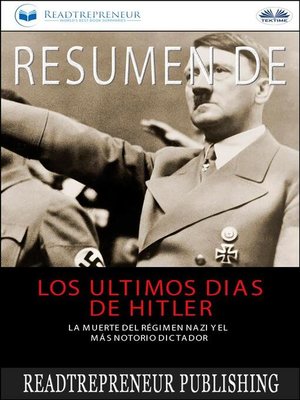 cover image of Resumen De Los Últimos Días De Hitler